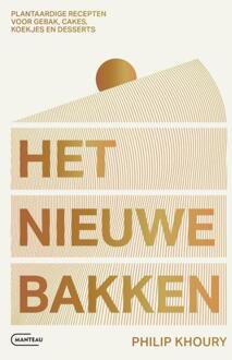 Het nieuwe bakken -  Philip Khoury (ISBN: 9789022341513)