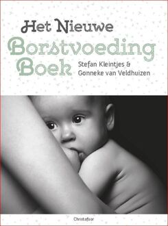 Het nieuwe borstvoedingboek - Boek Stefan Kleintjes (9060388429)