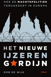 Het nieuwe IJzeren Gordijn - Rob De Wijk - ebook