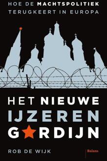 Het nieuwe IJzeren Gordijn -  Rob de Wijk (ISBN: 9789463823326)