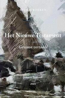 Het Nieuwe Testament -  Jonatan Beeftink (ISBN: 9789403844862)