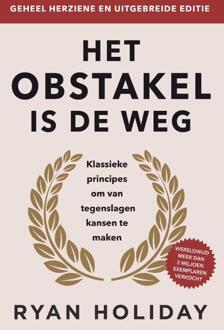 Het obstakel is de weg -  Ryan Holiday (ISBN: 9789400518193)