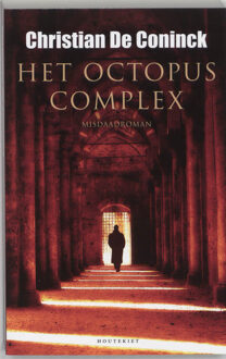 Het octopuscomplex - Boek Christian De Coninck (9089240098)