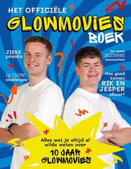 Het officiële Glowmovies boek -  Jesper Weijs, Rik Kleeven (ISBN: 9789043940481)