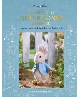 Het Officiële Pieter Konijn Breiboek - Claire Garland