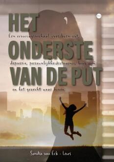 Het onderste van de put -  Sandra van Eck - Leurs (ISBN: 9789464890082)