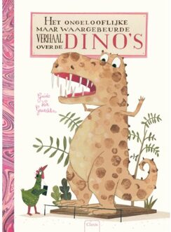 Het ongelooflijke maar waargebeurde verhaal over de dino's - Boek Guido van Genechten (904483231X)