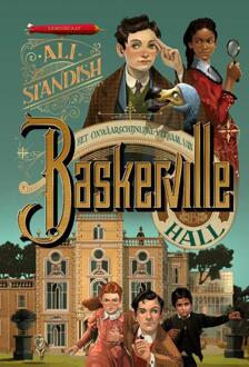 Het onwaarschijnlijke verhaal van Baskerville Hall 12+