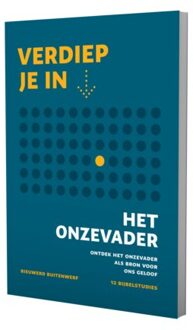 Het Onze Vader - Verdiep Je In...