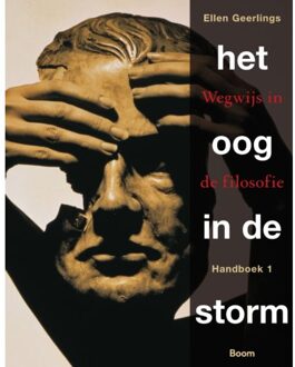 Het Oog In De Storm / 1 Wegwijs In De Filosofie /