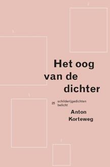 Het Oog van de Dichter - Boek Anton Korteweg (9079705268)