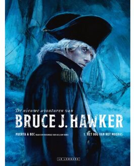 Het Oog Van Het Moeras - De Nieuwe Avonturen Van Bruce J. Hawker - Hc - Christophe Bec