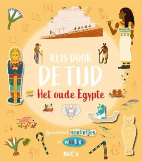 Het Oude Egypte - Reis Door De Tijd