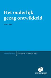 Het ouderlijk gezag ontwikkeld - Boek R. Odink (9490962856)