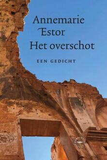 Het overschot -  Annemarie Estor (ISBN: 9789028453845)