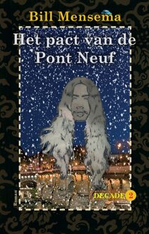 Het pact van de Pont Neuf - Bill Mensema - ebook