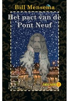 Het Pact Van De Pont Neuf - Decade