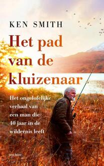 Het pad van de kluizenaar -  Ken Smith (ISBN: 9789025912338)