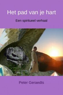 Het pad van je hart - Peter Geraedts - ebook