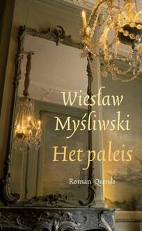 Het paleis -  Wieslaw Mysliwski (ISBN: 9789025318307)