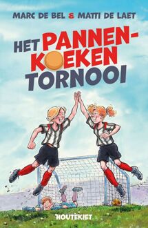 Het Pannenkoekentornooi -  Marc de Bel, Matti de Laet (ISBN: 9789057209024)