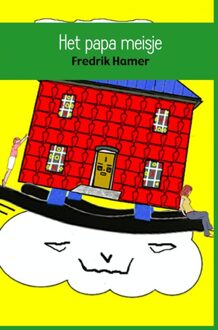 Het papa meisje - eBook Fredrik Hamer (9402114351)