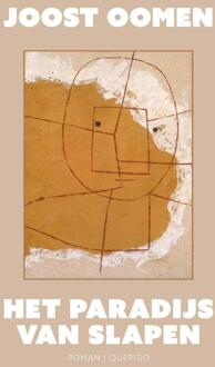 Het paradijs van slapen -  Joost Oomen (ISBN: 9789021430058)