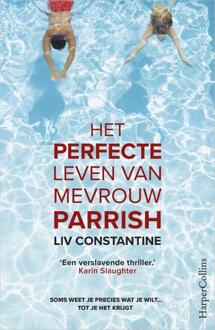 Het perfecte leven van mevrouw Parrish - Boek Liv Constantine (9402700951)