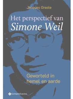 Het Perspectief Van Simone Weil - Filosofiegewijs - Jacques Graste