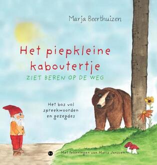 Het piepkleine kaboutertje ziet beren op de weg -  Marja Beerthuizen (ISBN: 9789465090658)