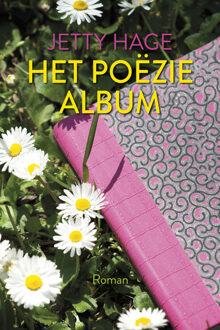 Het poëziealbum -  Jetty Hage (ISBN: 9789020555462)