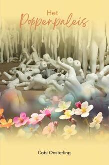 Het Poppenpaleis -  Cobi Oosterling (ISBN: 9789465202839)