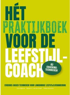 Het Praktijkboek Voor De Leefstijlcoach - Yneke Kootstra