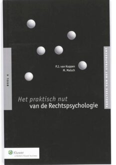 Het praktisch nut van de rechtspsychologie - Boek Peter J. van Koppen (9013054676)