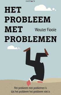 Het probleem met problemen - Boek Wouter Fioole (9461262477)
