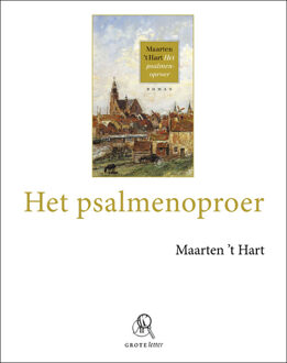 Het psalmenoproer - Boek Maarten 't Hart (9029578882)