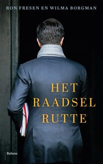 Het raadsel Rutte - Ron Fresen, Wilma Borgman - ebook