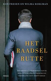 Het raadsel Rutte -  Ron Fresen, Wilma Borgman (ISBN: 9789463823302)