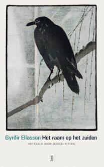 Het raam op het zuiden - Gyrðir Elíasson - ebook