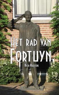 Het rad van Fortuyn -  Nick Radstok (ISBN: 9789402220087)