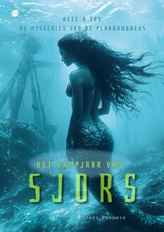 Het rampjaar van Sjors -  Rodney Thrower (ISBN: 9789465282091)