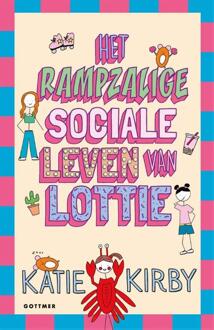 Het rampzalige sociale leven van Lottie. 10+