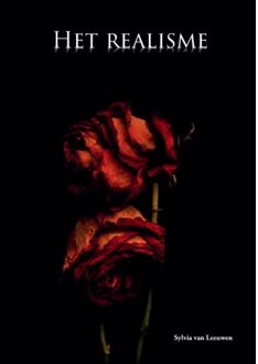 Het Realisme - Sylvia Van Leeuwen