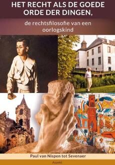 Het recht als de goede orde der dingen -  Paul van Nispen Tot Sevenaer (ISBN: 9789464873245)
