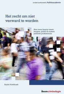 Het recht om niet verward te worden -  Bauke Koekkoek (ISBN: 9789047301813)