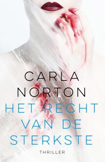 Het recht van de sterkste - eBook Carla Norton (9026139691)