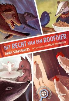 Het recht van een roofdier -  Anna Starobinets (ISBN: 9789083520520)