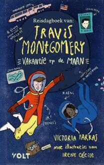 Het Reisdagboek Van Travis Montgomery: Vakantie Op De Maan - Reisdagboek Van Travis Montgomery - Victoria Farkas