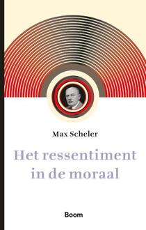 Het ressentiment in de moraal -  Max Scheler (ISBN: 9789024466290)