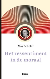 Het ressentiment in de moraal -  Max Scheler (ISBN: 9789024466306)